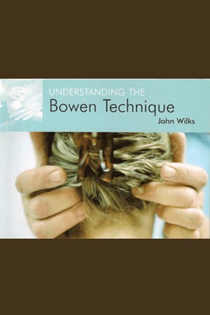 understanding the bowen technique